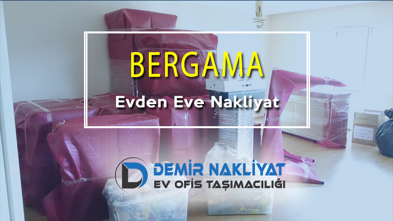 Bergama Evden Eve Nakliyat